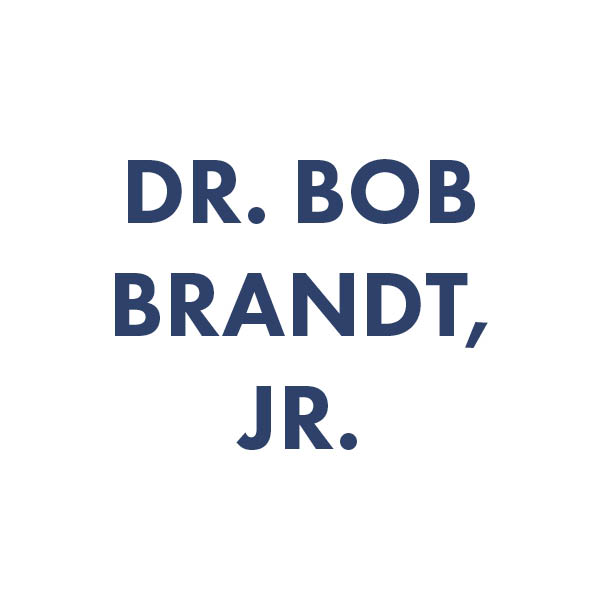 Dr Bob Brandt Jr